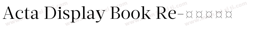 Acta Display Book Re字体转换